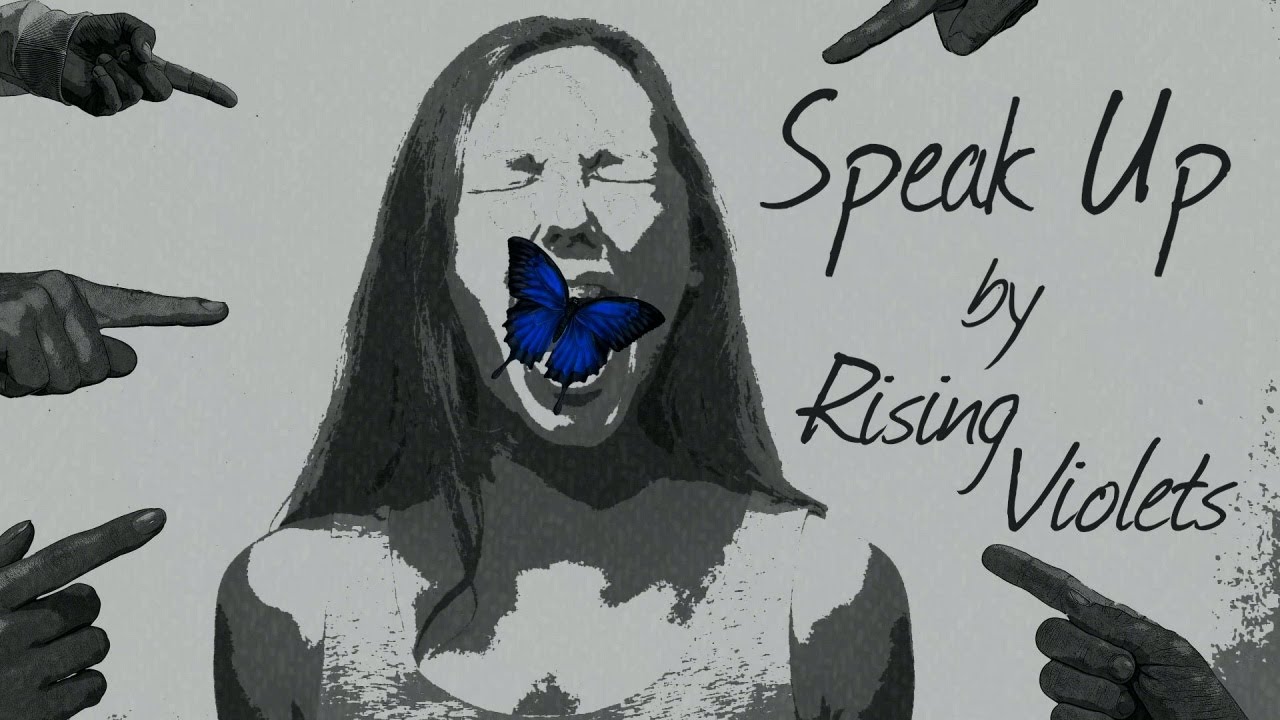 Speak Up by Rising Violets
